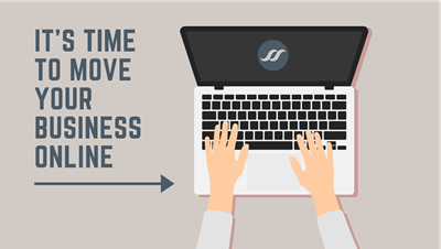 It's time to move your business online