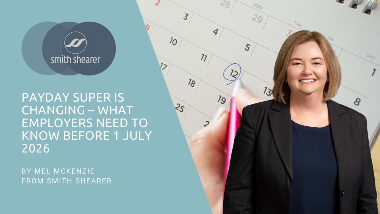 Payday Super Changes from 1 July 2026 | What Employers Need to Know